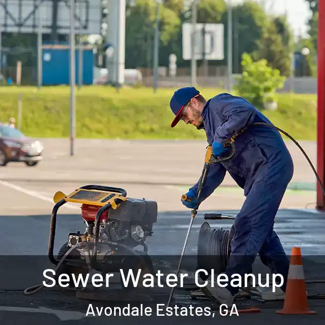  Sewer Water Cleanup Avondale Estates, GA